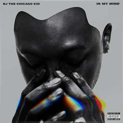 Album art for BJ The Chicago Kid's In My Mind