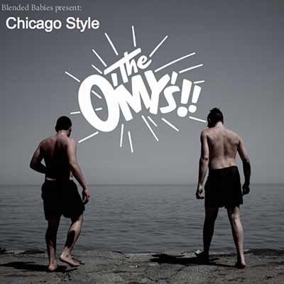 The O'My's' Chicago Style album art