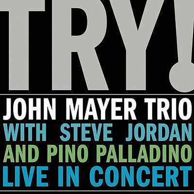 John Mayer Trio's album art for Try!