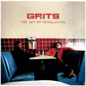 An image of the album art for Grits' The Art of Translation