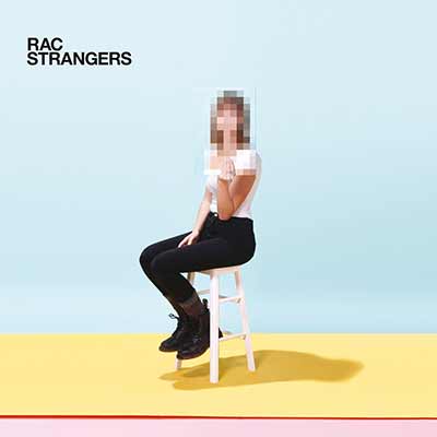 The album art for RAC's Strangers