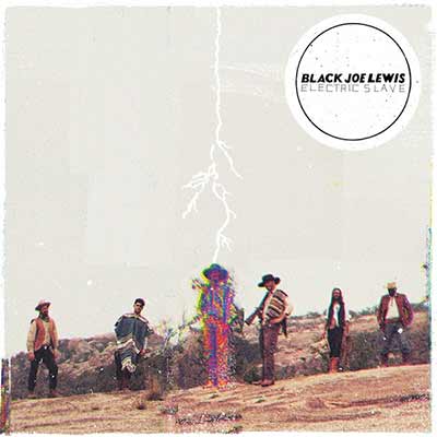 The album art for Black Joe Lewis' Electric Slave