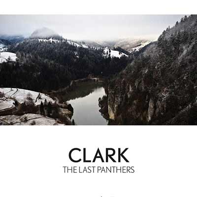 The album art for Clark's Last Panthers soundtrack
