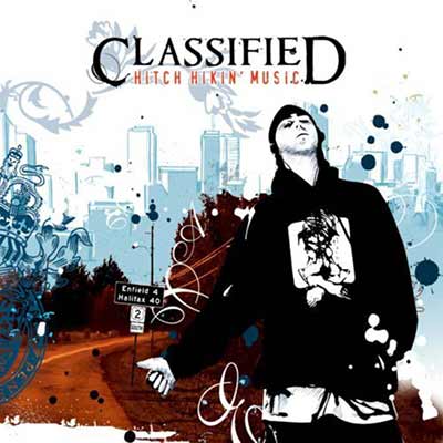 The album art for Classified's Hitch Hikin' Music