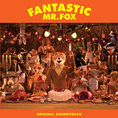 Album art for the Fantastic Mr. Fox soundtrack