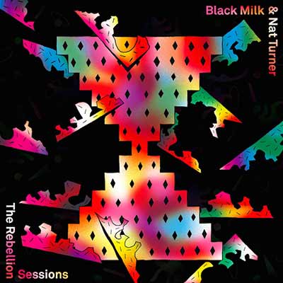 The album art for Black Milk and Nat Turner's Rebellion Sessions