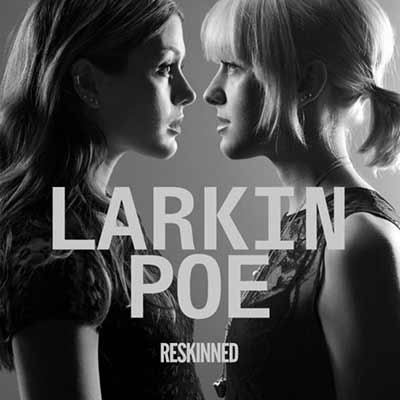 The album art for Larkin Poe's Reskinned