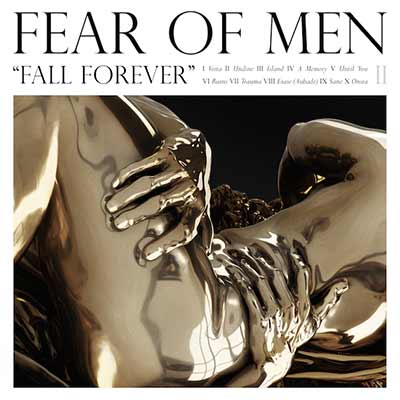 The album art for Fear of Men's Fall Forever