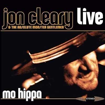 The album art for Jon Cleary & The Absolute Monster Gentlemen's Mo Hippa (Live)