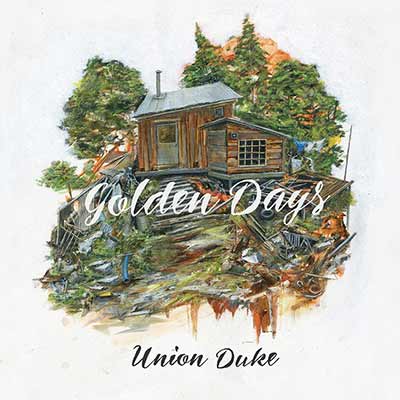 The album art for Union Duke's Golden Days