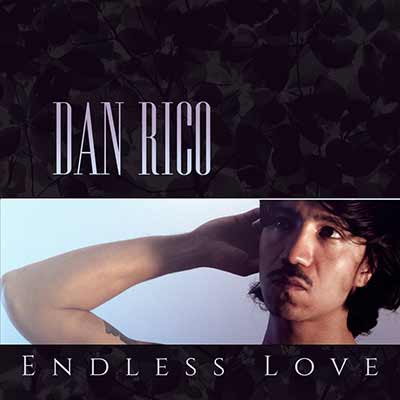The album art for Dan Rico's Endless Love